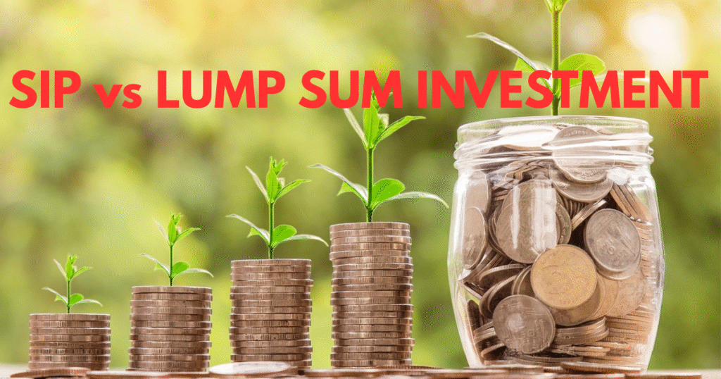 SIP vs Lump Sum Investment: Which one should you choose?