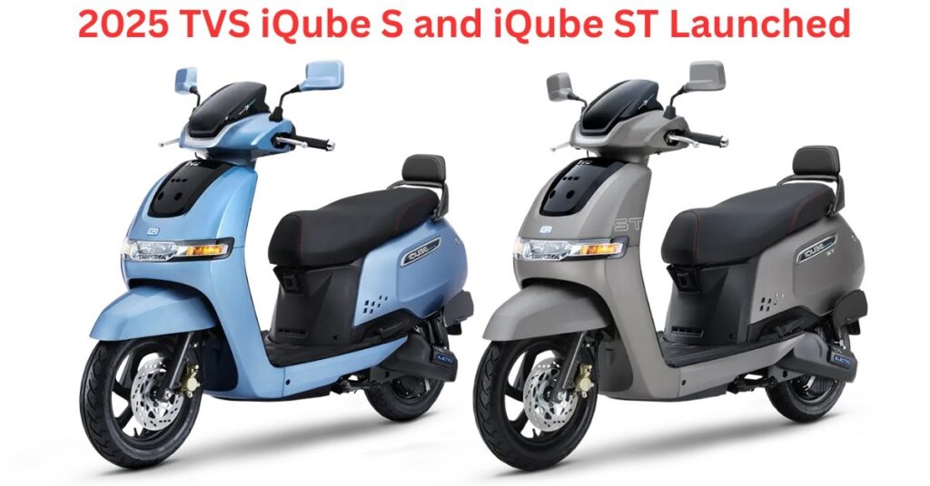 2025 TVS iQube S and iQube ST Launched